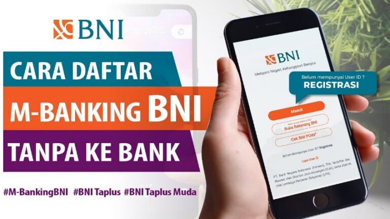 Cara Daftar BNI Mobile Banking